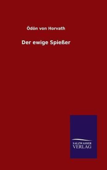 Der ewige Spießer