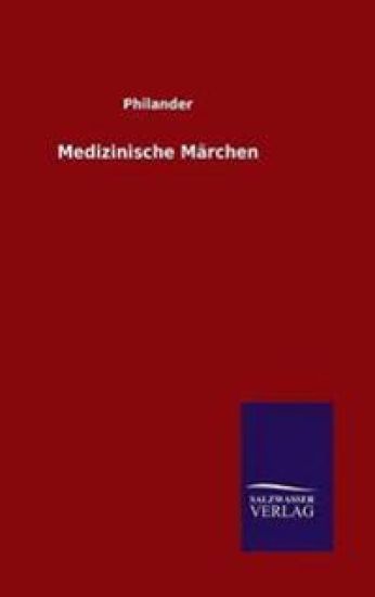 Medizinische Märchen