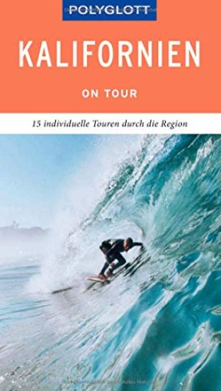 POLYGLOTT on tour Reiseführer Kalifornien