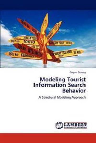 Modeling Tourist Information Search Behavior