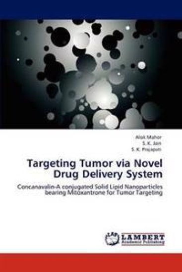 Targeting Tumor via Novel Drug Delivery System