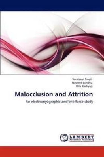 Malocclusion and Attrition