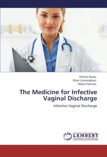 The Medicine for Infective Vaginal Discharge