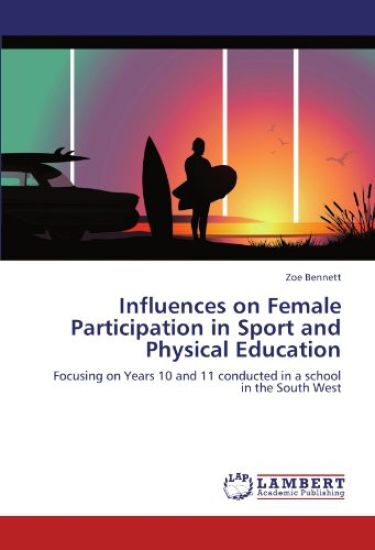 Influences on Female Participation in Sport and Physical Education