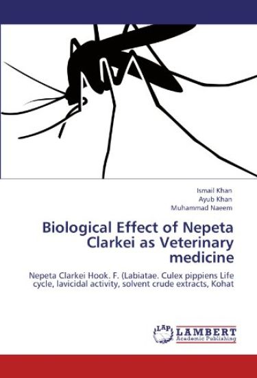 Biological Effect of Nepeta Clarkei as Veterinary medicine