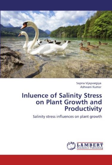 Inluence of Salinity Stress on Plant Growth and Productivity