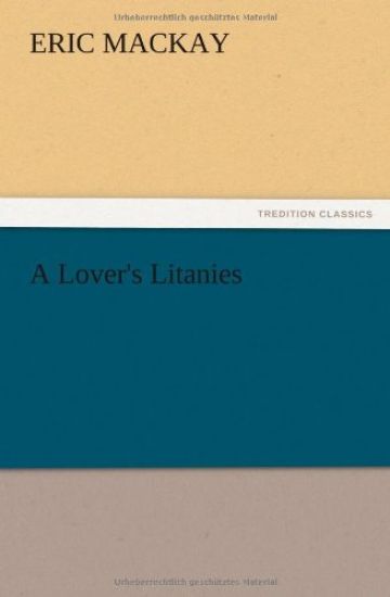 A Lover's Litanies