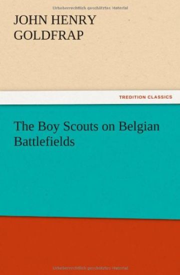 The Boy Scouts on Belgian Battlefields