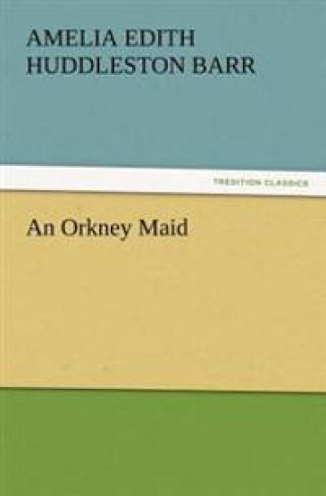An Orkney Maid
