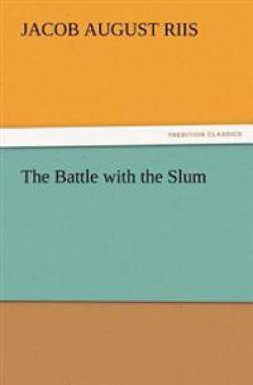 The Battle with the Slum