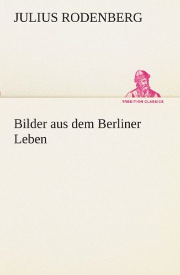 Bilder aus dem Berliner Leben