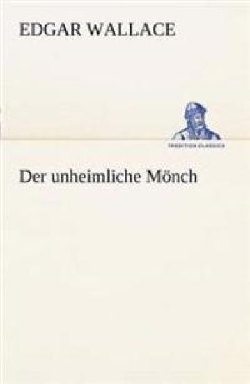 Der Unheimliche Monch
