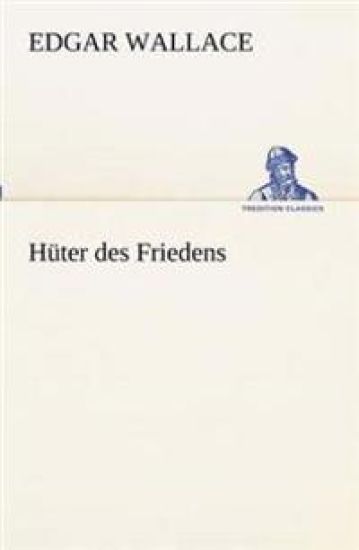 Huter Des Friedens