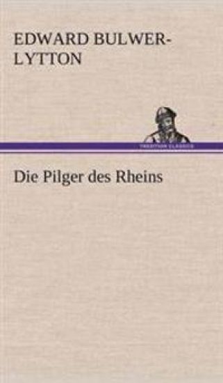 Die Pilger Des Rheins