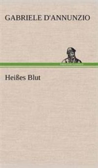 Heisses Blut