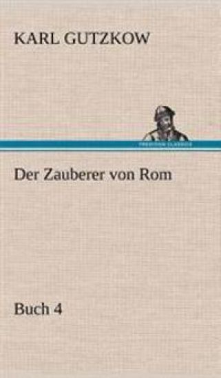 Der Zauberer Von ROM, Buch 4