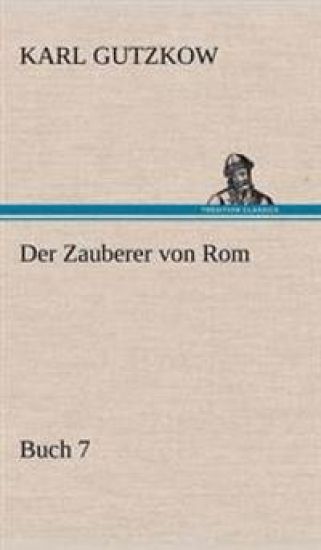 Der Zauberer Von ROM, Buch 7