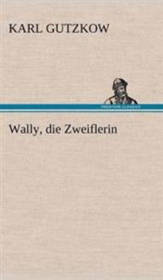 Wally, Die Zweiflerin