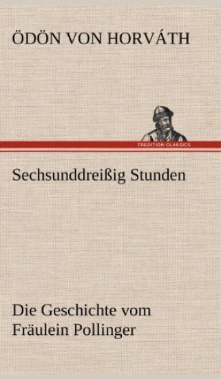Sechsunddreissig Stunden