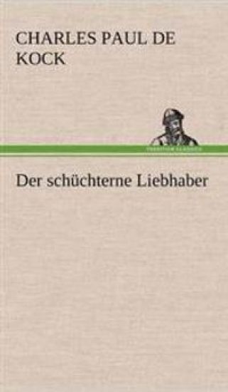 Der Schuchterne Liebhaber