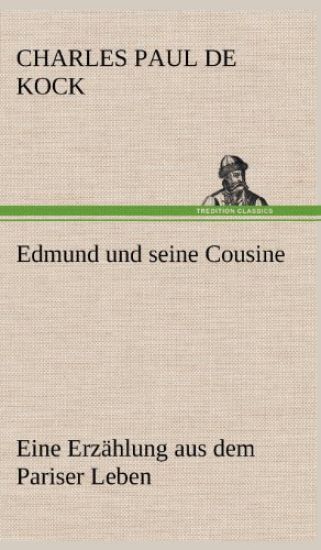 Edmund Und Seine Cousine
