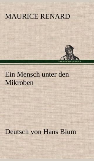 Ein Mensch Unter Den Mikroben
