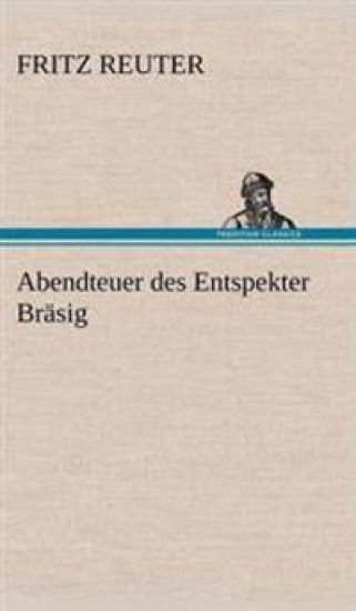 Abendteuer Des Entspekter Brasig