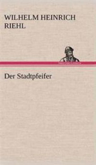 Der Stadtpfeifer