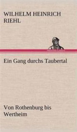 Ein Gang Durchs Taubertal