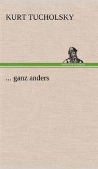 ... Ganz Anders