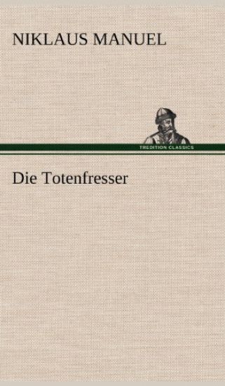 Die Totenfresser