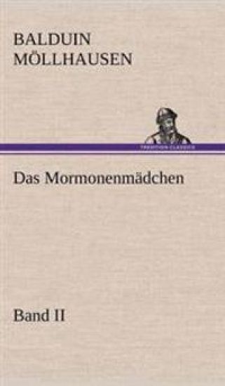 Das Mormonenmadchen - Band II