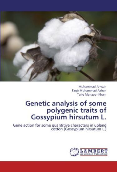 Genetic analysis of some polygenic traits of Gossypium hirsutum L.