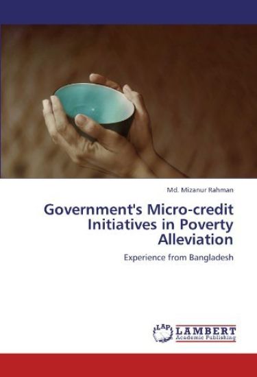 Government's Micro-Credit Initiatives in Poverty Alleviation
