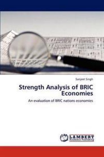 Strength Analysis of BRIC Economies
