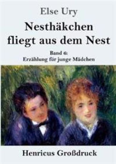 Nesthäkchen fliegt aus dem Nest (Großdruck)