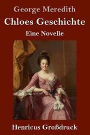 Chloes Geschichte (Großdruck)