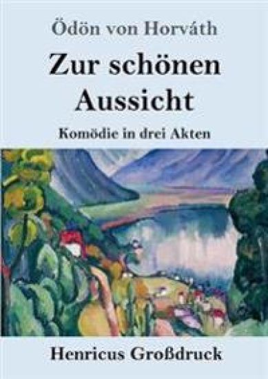 Zur schönen Aussicht (Großdruck)