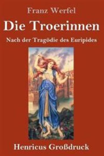 Die Troerinnen (Großdruck)
