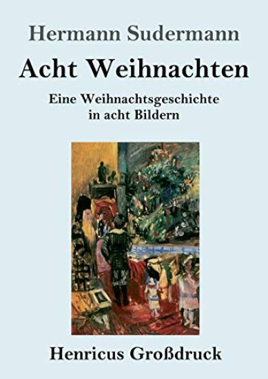 Acht Weihnachten (Großdruck)