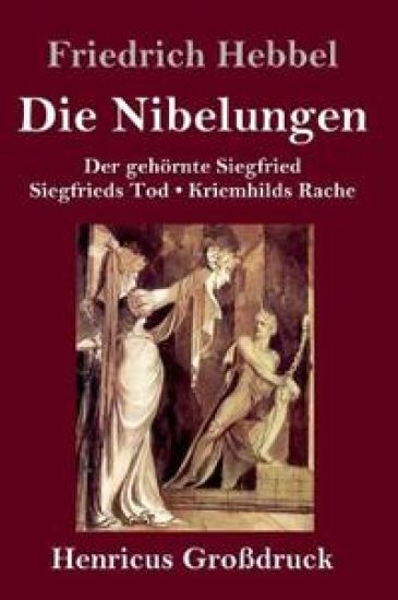 Die Nibelungen (Großdruck)