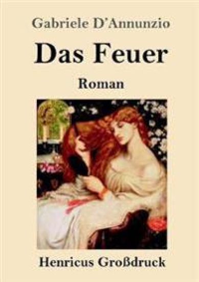 Das Feuer (Großdruck)