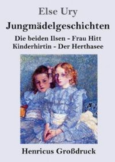 Jungmädelgeschichten (Großdruck)