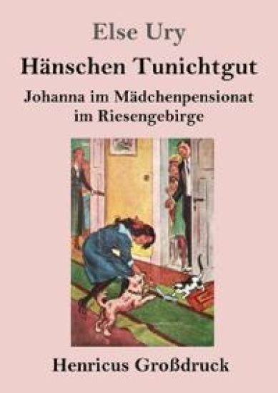 Hänschen Tunichtgut (Großdruck)