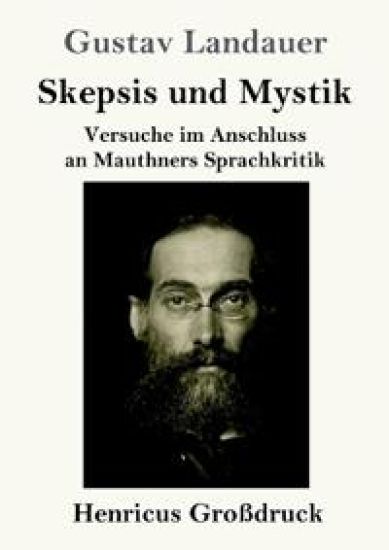 Skepsis und Mystik (Großdruck)