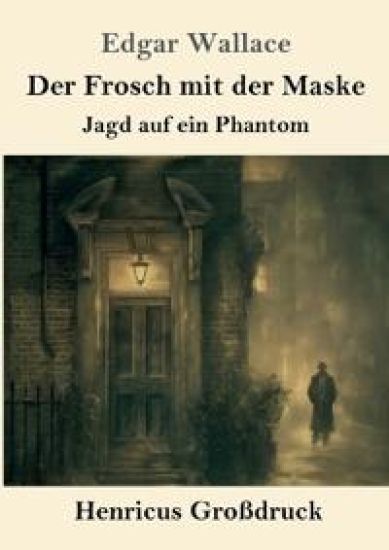Der Frosch mit der Maske (Großdruck)