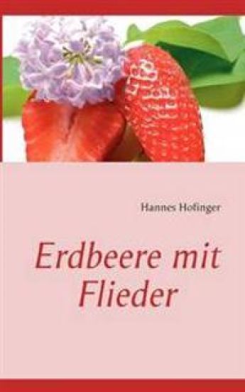 Erdbeere mit Flieder