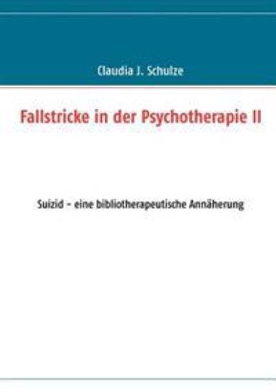 Fallstricke in der Psychotherapie II