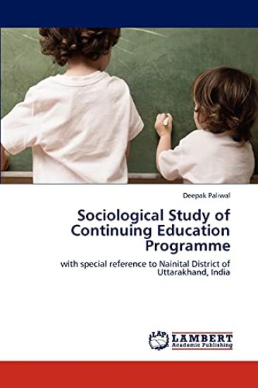 Sociological Study of Continuing Education Programme – Deepak Paliwal, kirjan kansikuva