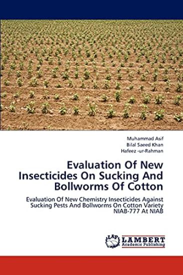 Evaluation of New Insecticides on Sucking and Bollworms of Cotton